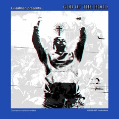 Lil Jahseh - God of the Hood (EP)