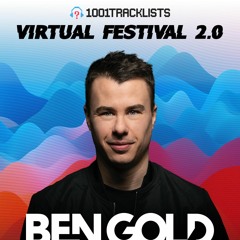 Ben Gold - 1001Tracklists Virtual Festival 2.0