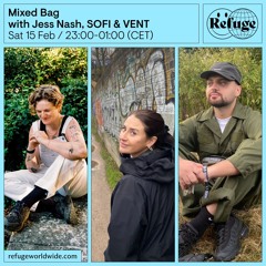 Mixed Bag - Jess Nash, SOFI & VENT - 15 Feb 2025