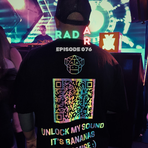 RADAR BY BAD MONKEY RADIO SHOW 076