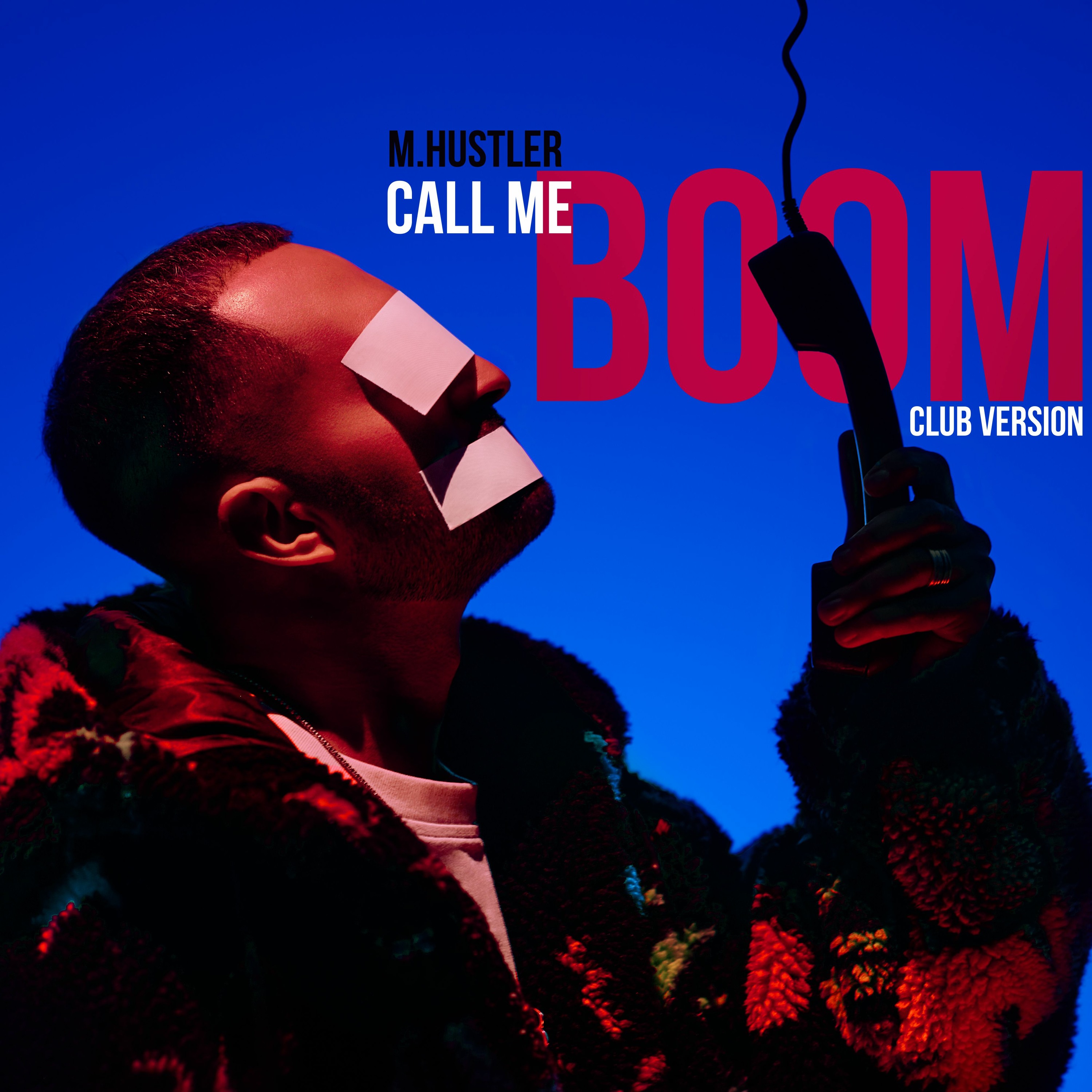 Call Me (BOOM) (Club Version)