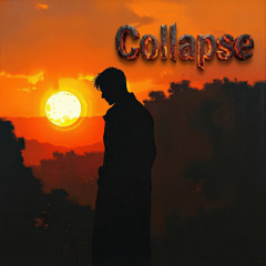 Collapse