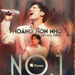 Hoàng Hôn Nhớ (Hoa Vương Original SoundTrack)