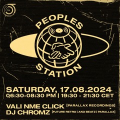 Peoples Station #43 - 17/08/20 DJ Chromz & Vali NME Click