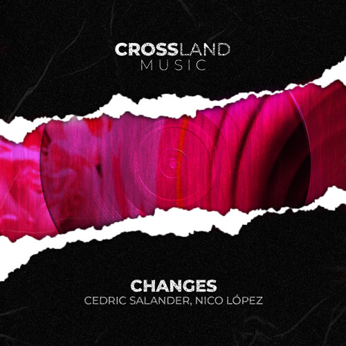 Cedric Salander, Nico López - Changes (Original Mix)