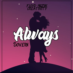 Sovern - Always [ FMC Remix].mp3