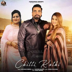 Chitti Kothi - Jaskaran Grewal ft. Parveen Bhartha