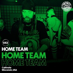 House Saladcast 843 | Home Team