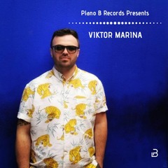 Plano B Records Presents :: Viktor Marina