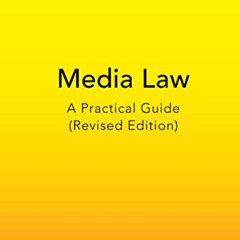 [DOWNLOAD] PDF 📝 Media Law: A Practical Guide (Revised Edition) (Peter Lang Media an