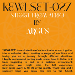 KEWLSET // 027 // AFRO TECH // 29 DECEMBER 2024