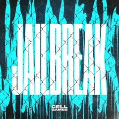 Jailbreak (Radio Edit)