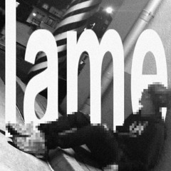 lame