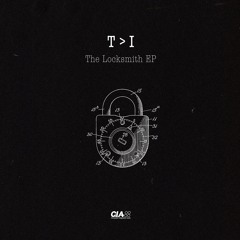 1. T>I - The Locksmith