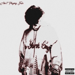 AINT PLAYING FAIR prod. kkoreaxo + fayglo
