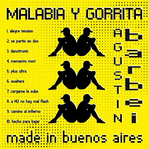 AGUSTIN BARBEI: MALABIA Y GORRITA