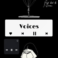 Voices (prod. wxrst)