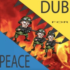 Dub For Peace demo