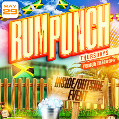 RumPunchThursdays 6/29/25 Ft Chukuloo 4Star & Chunks Roses x DJ Level & Buz Bully x DJ Ecko