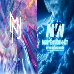Sự Kết Hợp -Kmyn ft NVN | Nonstop Hot Tik Tok Remix 2025