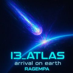 I3_Atlas arrival on earth