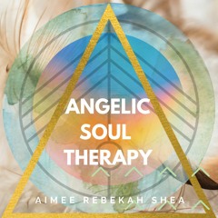 Angelic Soul Therapy Introduction