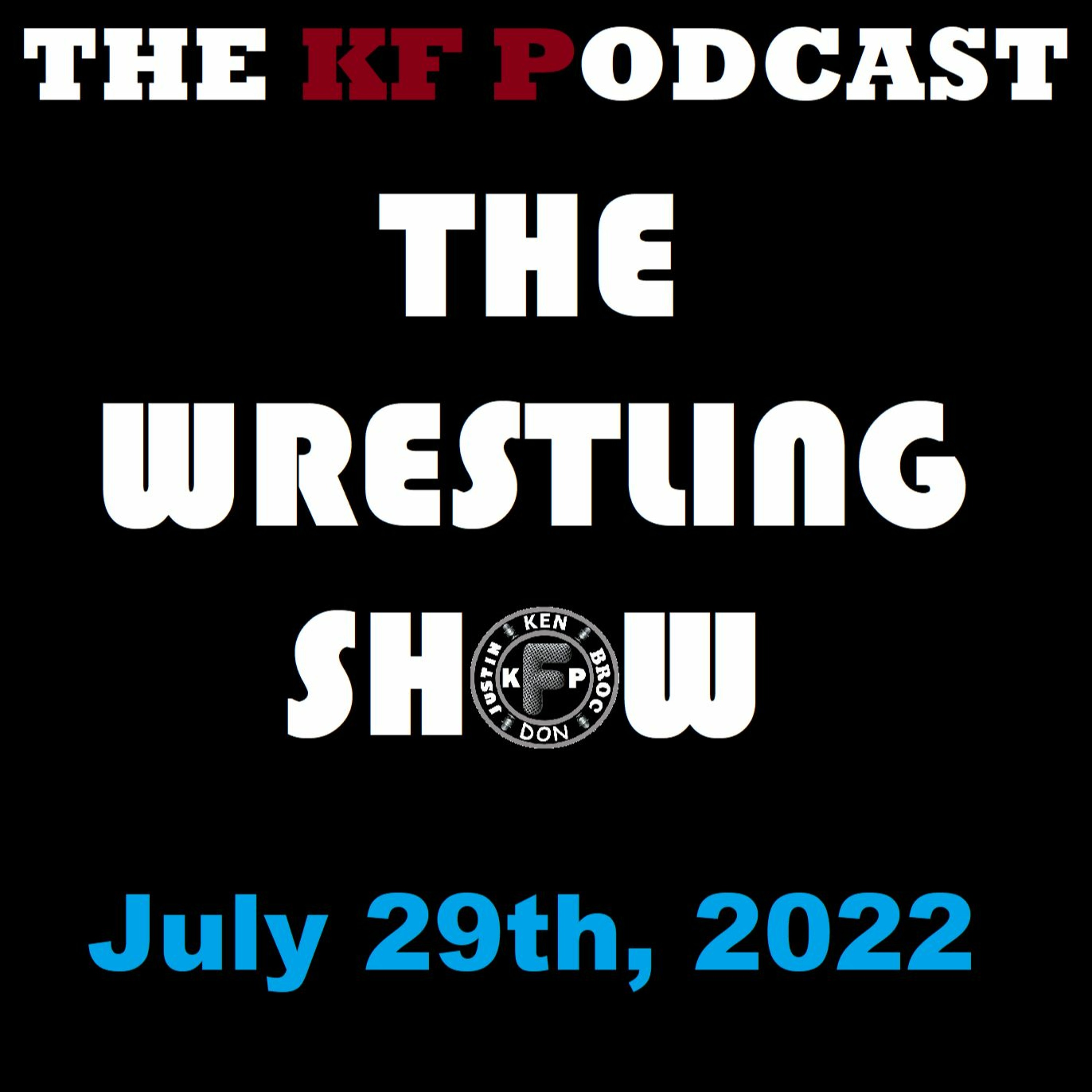 The Wrestling Show - July 29th, 2022 episode artwork