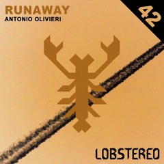 Antonio Olivieri - Runaway (Original Mix)