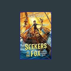 ??pdf^^ 📚 Seekers of the Fox (Thieves of Shadow) Book PDF EPUB