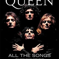 [GET] [PDF EBOOK EPUB KINDLE] Queen All the Songs: The Story Behind Every Track by  Benoît Clerc �