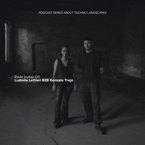 RmAr #011 - Ludmila Lettieri B2B Gonzalo Trejo