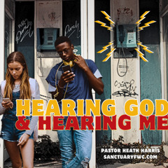 Hearing God & Hearing Me