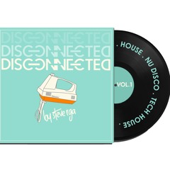 DISCONNECTED VOL.1