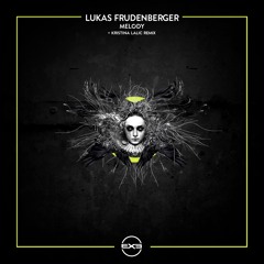 Lukas Freudenberger - Melody (Kristina Lalic Remix)