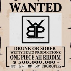 Stream Wetty Beatz Listen To One Piece Ah Riddim Playlist Online For Free On Soundcloud Stream Wetty Beatz Listen To One Piece Ah Riddim Playlist Online For Free On Soundcloud