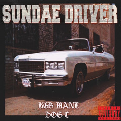 sundae driver.m4a ft DOG C (prod. RiCh LoSeR)