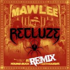 Riot Ten- Mawlee (ft. Young Buck & Afterthought) [🕷 REMIX] {FREE DOWNLOAD}