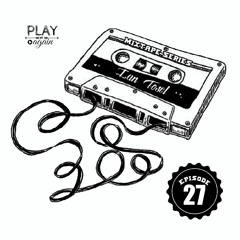 Ian Tosel - Mixtape Series (Episode 27)