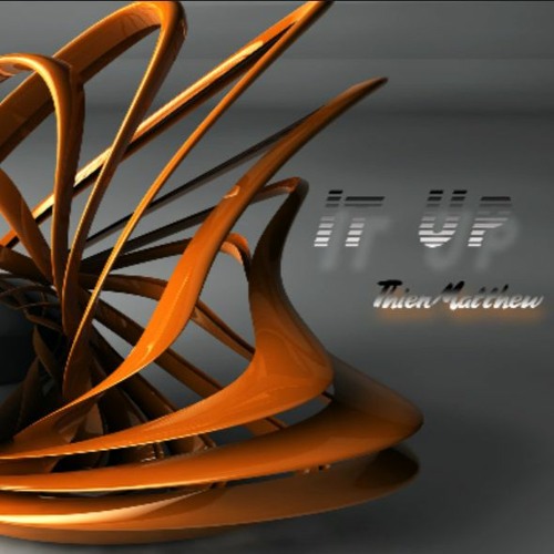 It Up - ThienMatthew Full Option || Free Download