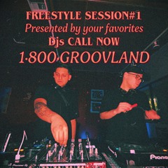 FREESTYLE SESSION #1 by Groovland