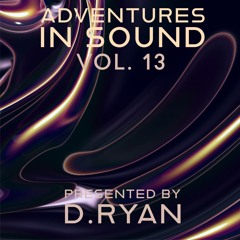 Adventures in Sound - Volume 13