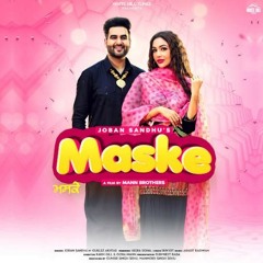 Maske - Joban Sandhu