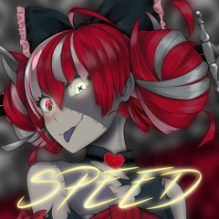 Speed (Feat. Kureiji Ollie)