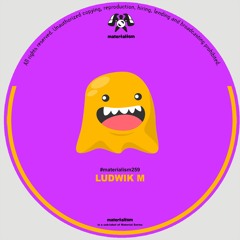 Ludwik M - Landlord's Back (MATERIALISM259)