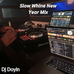 Slow Whine New Years mix