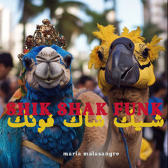 Shik Shak Funk