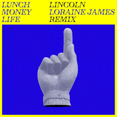 Lincoln (Loraine James Remix)