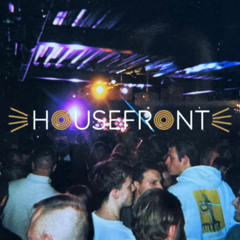 Housefront Closing set #part 1