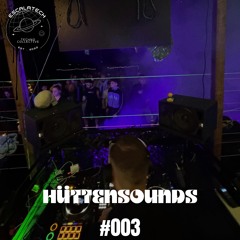 HüttenSounds #003 - I N S T I N C T