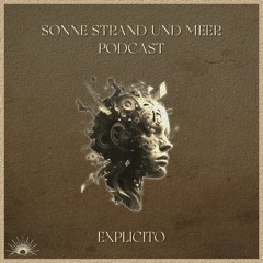 Sonne, Strand und Meer Podcast - Explícito